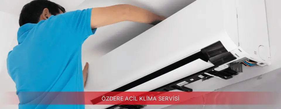 Özdere İlçemi Finlux Acil Klima Servisi